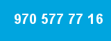 970 577 77 16